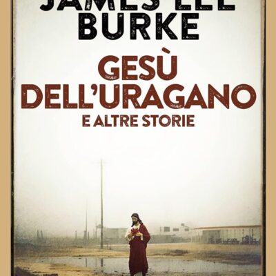 GESU' DELL'URAGANO E ALTRE STORIE